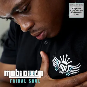 Tribal Soul by Mobi Dixon