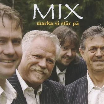 Marka Vi Står På by Mix