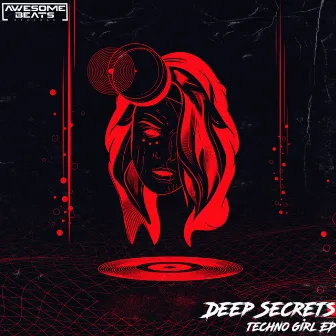 Techno Girl EP by Deep Secrets