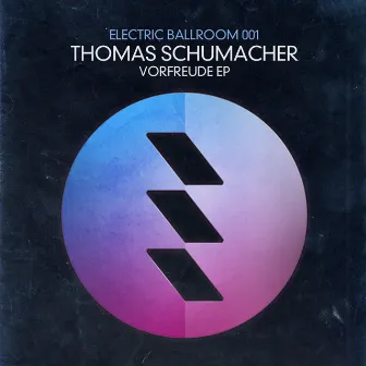 Vorfreude EP by Thomas Schumacher