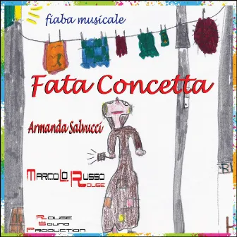 Fata Concetta - Fiaba musicale by Armanda Salvucci