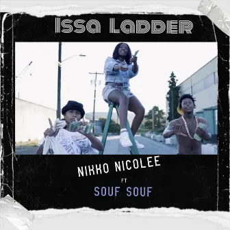 Issa Ladder by Nikko Nicolee