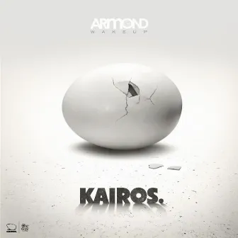 Kairos by Armond Wakeup