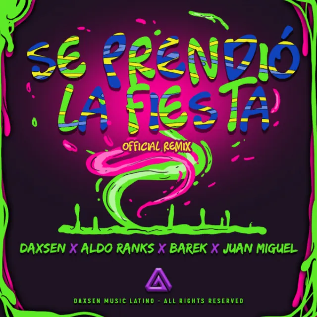 Se Prendió La Fiesta! - Official Remix