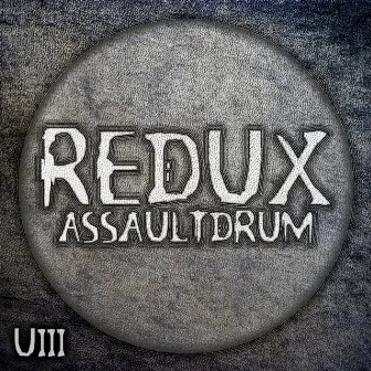 Redux by AssaultDrum