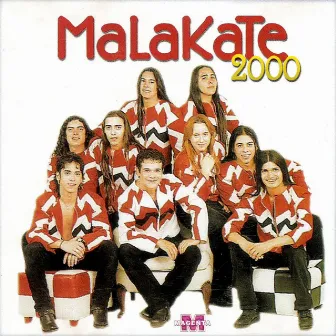 Malakate 2000 by Malakate