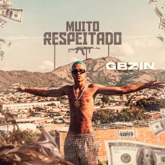 Muito Respeitado by Gbzin