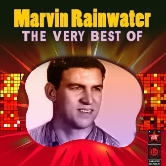 The Very Best Of by Marvin Rainwater