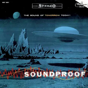 Soundproof by Ferrante & Teicher