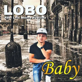 Baby by Lobo