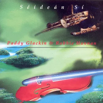 Séideán Sí by Paddy Glackin