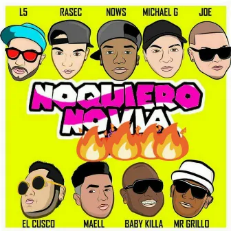 No Quiero Novia by Nows