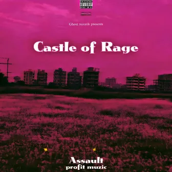 CASTLE OF RAGE by Assault