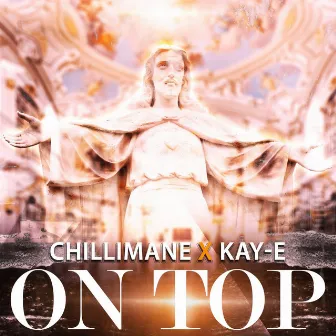 On Top by Chillimane