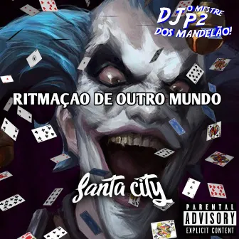 RITMAÇAO DE OUTRO MUNDO by DJ P2 DA ZS