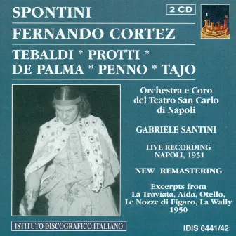 Spontini: Fernando Cortez, ou La conquete du Mexique (1950, 1951) by Gaspare Spontini