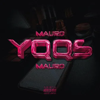 YQQS by Mauro