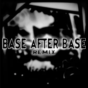 Base After Base (NicolasPL Remix) by NicolasPL