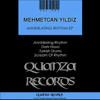 Annihilating Rhythm EP by Mehmetcan Yildiz