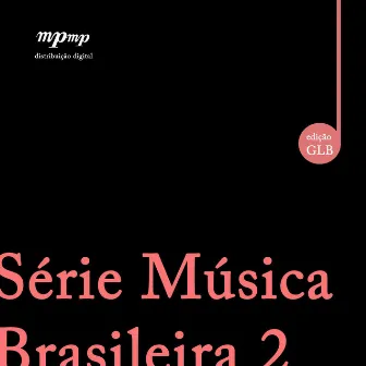 Série Música Brasileira 2 by Antonio Guerra Vicente