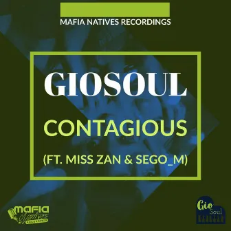 Contagious (Vocal Mix) by GioSoul