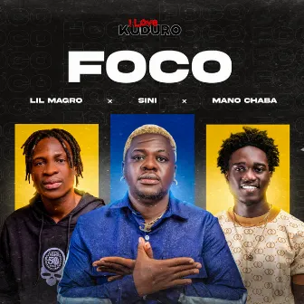 Foco by Lil Magro