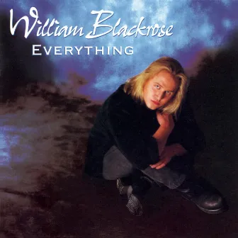 Everything by William Blackrose