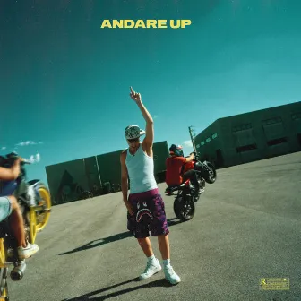 Andare Up by DeBa