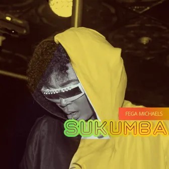 Sukumba by Fega Michaels