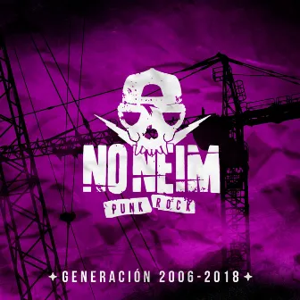 Generación 2006 - 2018 by No Neim