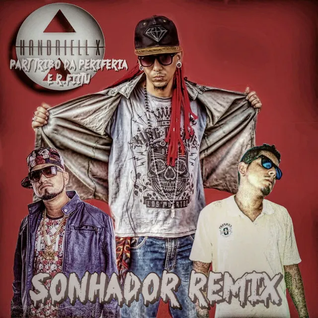 Sonhador - Remix