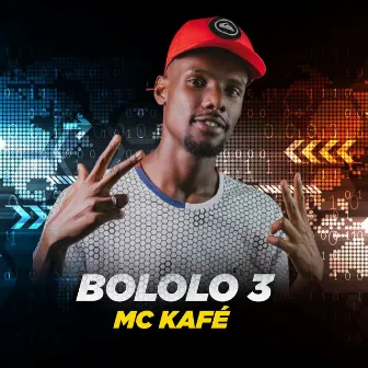 Bololo 3 by Mc Kafé