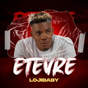 Ete Vre by Loji Baby