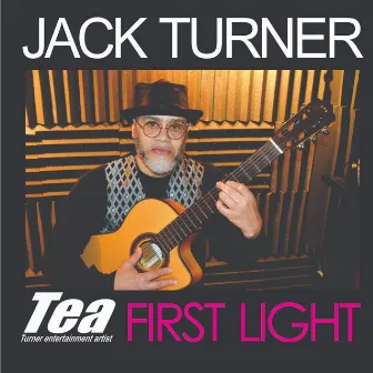 First Light by Jack Turner