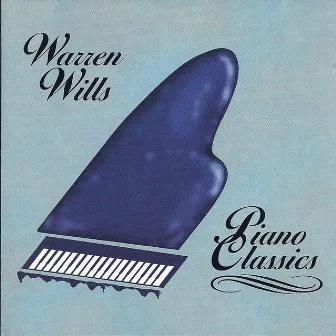 Piano Classics by Warren Wills