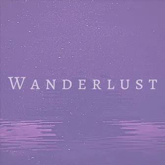 Wanderlust by Tatl Tael