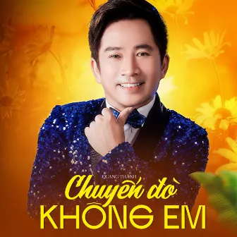 Chuyến Đò Không Em by Quang Thành