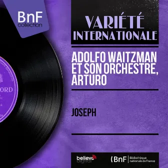 Joseph (Mono Version) by Adolfo Waitzman et son orchestre