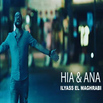 HIA & ANA by Ilyass El Maghrabi