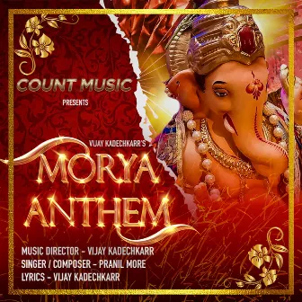 Morya Anthem by Vijay Kadechkarr