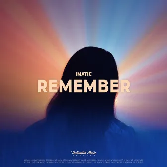 Remember by imatic