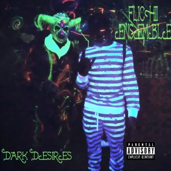 Dark Desires by Flichii Ensemble