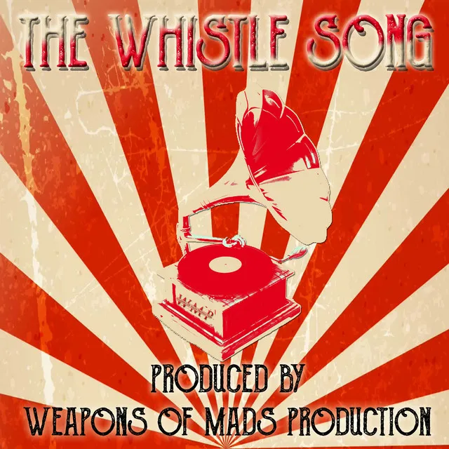 The Whistle Song