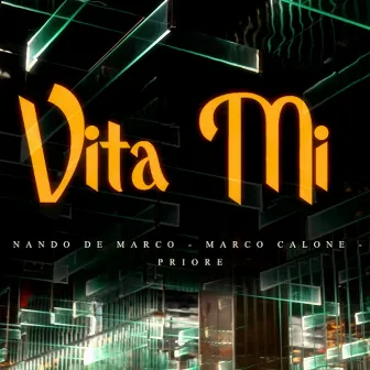 Vita mi by Nando De Marco