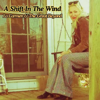 A Shift In The Wind by The Great Beyond