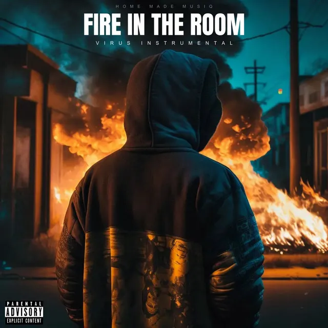 Fire in the Room