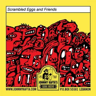 Scrambled Eggs and Friends by Scrambled Eggs