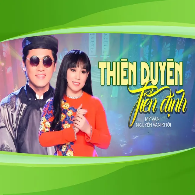 Thiên Duyên Tiền Định