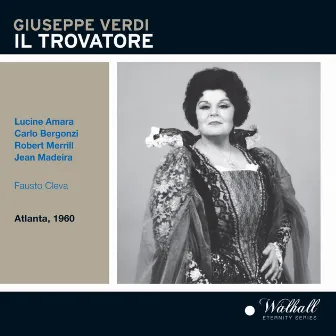 Verdi: Il trovatore [Recorded 1960] by Jean Madeira