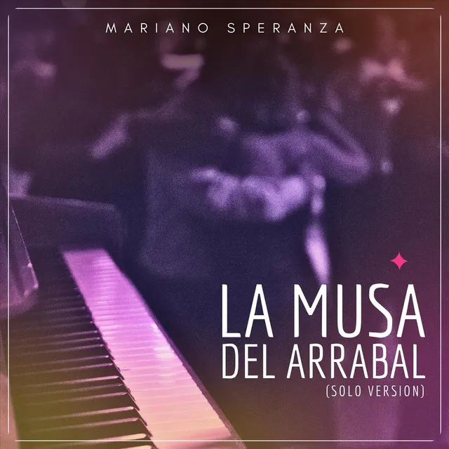 La Musa del Arrabal (Solo Version)